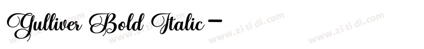 Gulliver Bold Italic字体转换